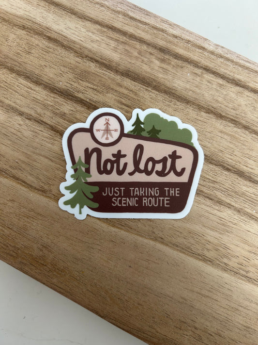 "Not Lost, Just Taking the Scenic Route" Sticker