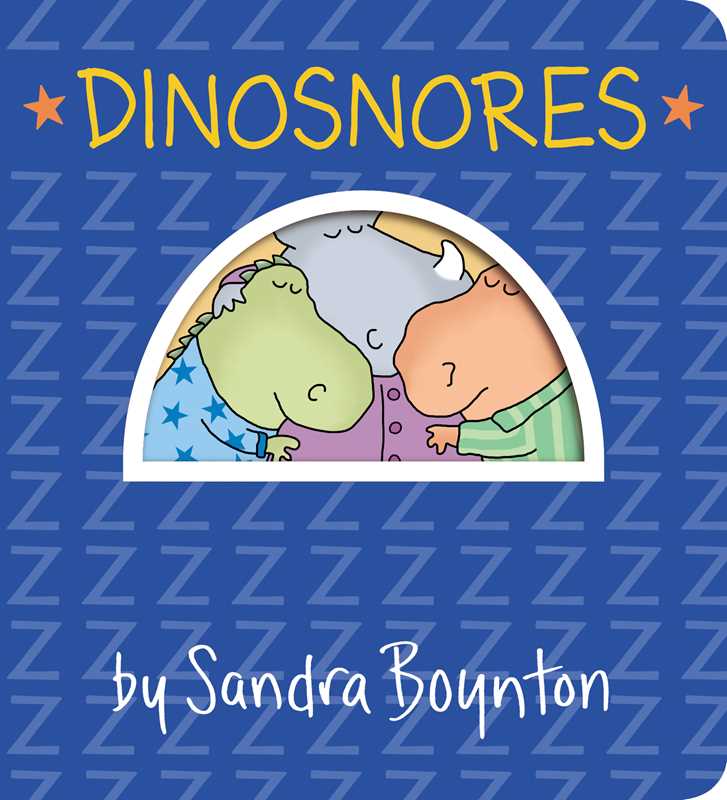 Dinosnores by Sandra Boynton - Board Books