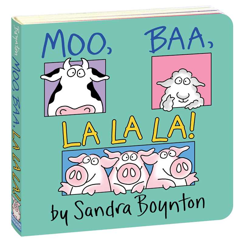 Moo, Baa, La La La! by Sandra Boynton - Board Book