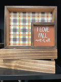 I Love Fall Plaid Accent Sign