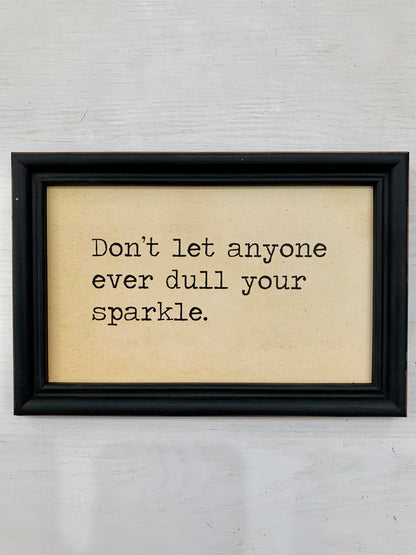 Framed Wall Quote - Sparkle
