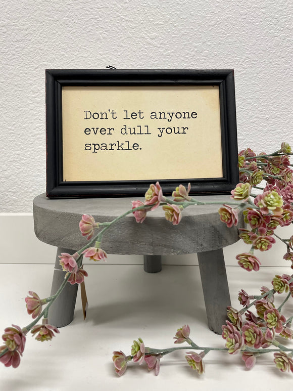 Framed Wall Quote - Sparkle