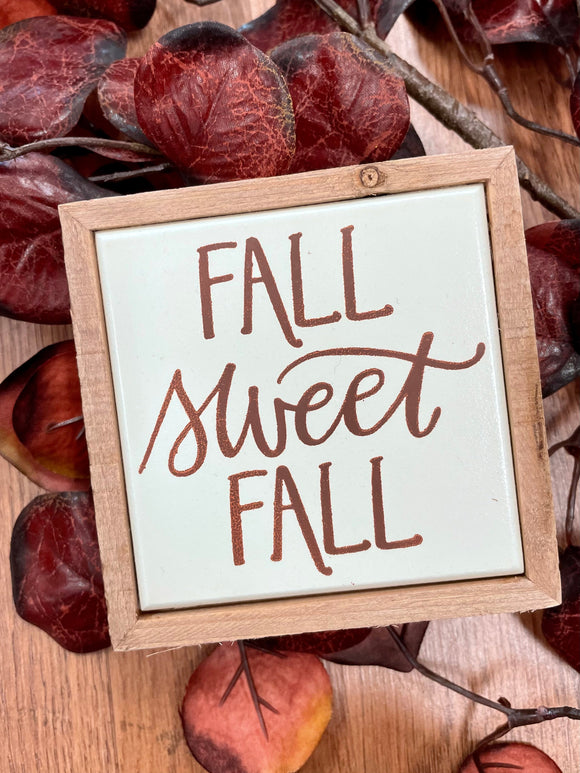 Fall Sweet Fall Small Box Sign